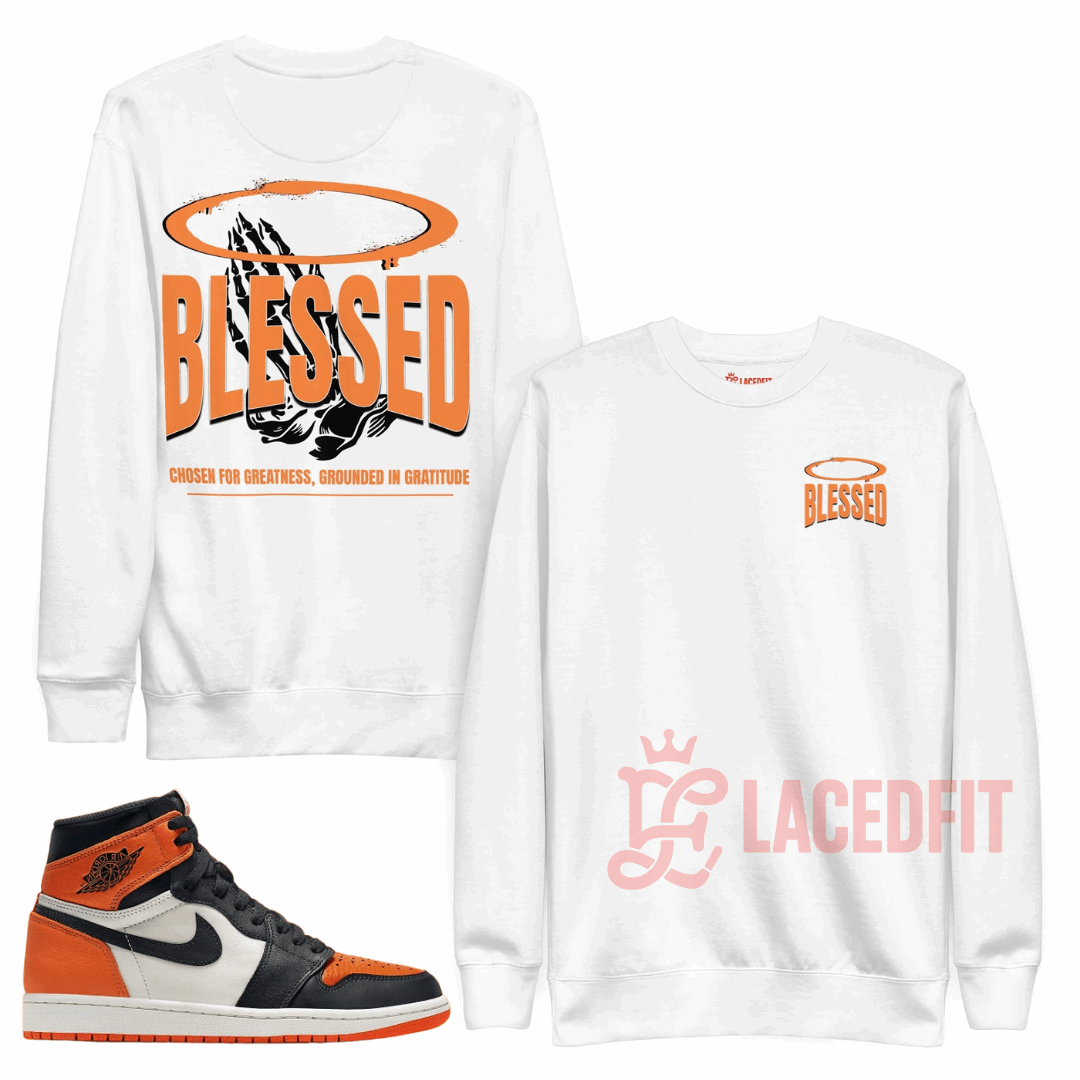 Blessed Sweatshirt - Match Air Jordan 1 “Shattered Backboard"